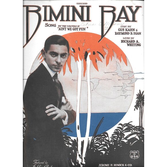 Jerome H. Remick & Co. Other - Bimini Bay Sheet Music Song 1921 By Kahn & Egan  Whiting 1921 Jerome H Remick
